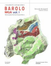 Barolo MGA Vol. I Third Edition, Alessandro Masnaghetti Editore